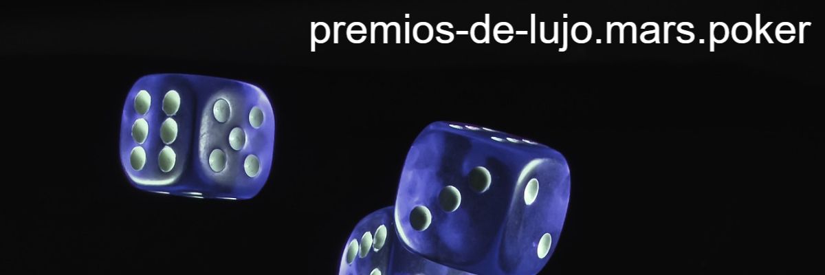premios-de-lujo.mars.poker